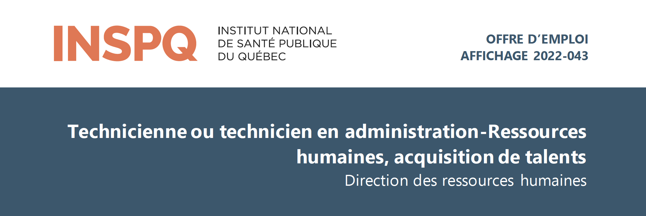 Technicienne ou technicien en administration-Ressources humaines, acquisition de talents - INSPQ